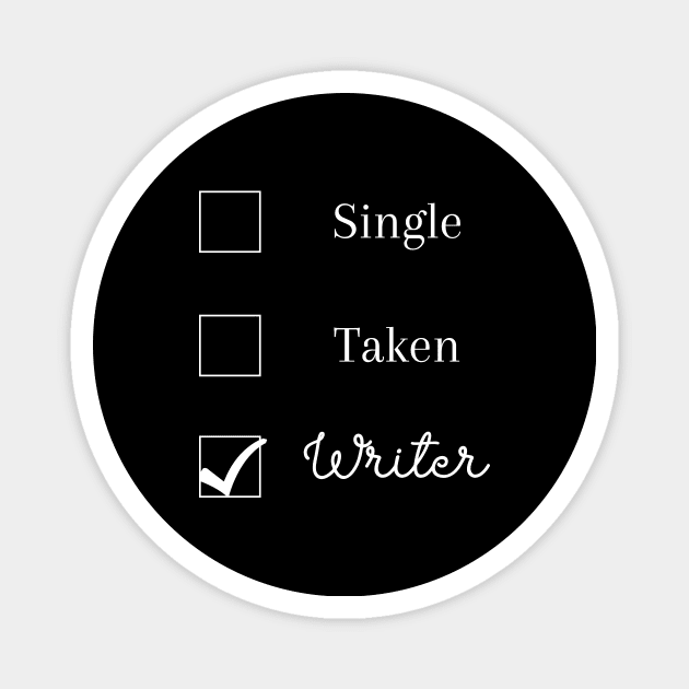 I'm a Writer (white text) Magnet by Kyarwon